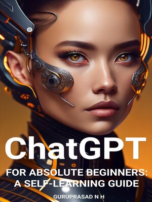 cover image of ChatGPT FOR ABSOLUTE BEGINNERS